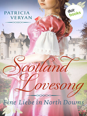 cover image of Scotland Lovesong--Eine Liebe in North Downs